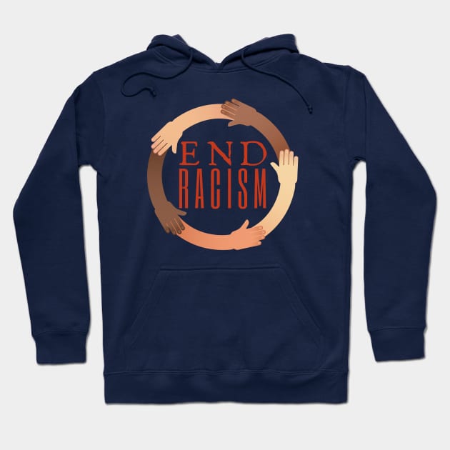 End Racism Hoodie by HobbyAndArt